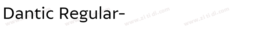 Dantic Regular字体转换